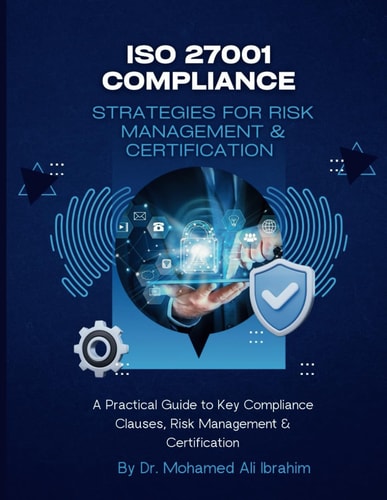 ISO 27001 Compliance Strategies for Risk Management & Certification