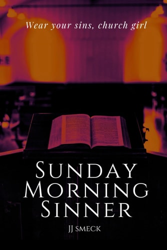 Sunday Morning Sinner Religious, Dark Romance