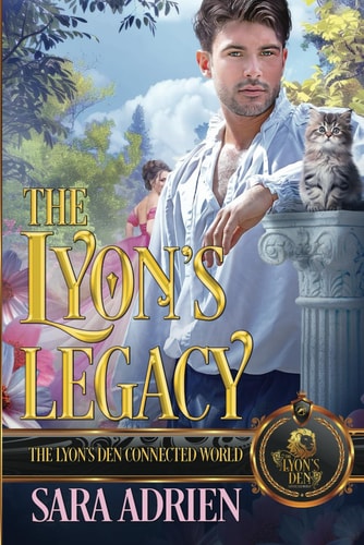 The Lyon's Legacy The Lyon's Den Connected World