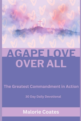 Agape Love Over All