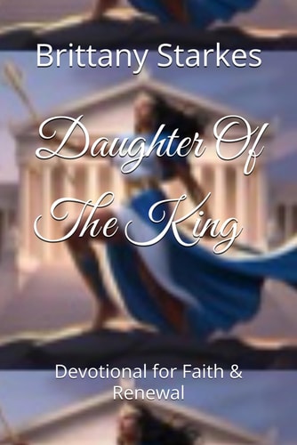 Daughter Of The King Devotional for Faith & Renewal