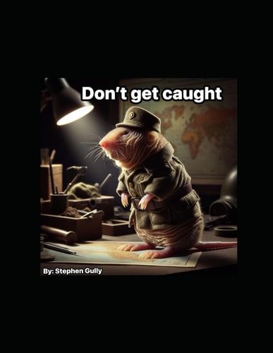 Don't Get Caught