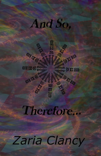 And So, Therefore Beginning Of An End