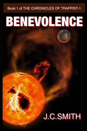 Benevolence Book 1 - The Chronicles Of Trappist-1