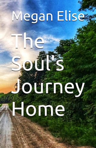 The Soul's Journey Home