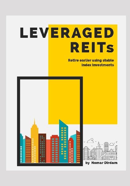 Leveraged REITs: Retire earlier using stable index investments