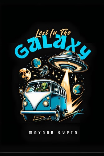 Lost in Galaxy Part 1