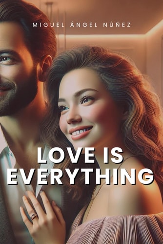 Love is Everything