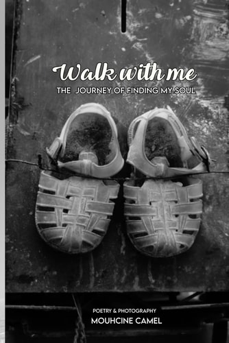 Walk With Me: The Journey of Finding My Soul