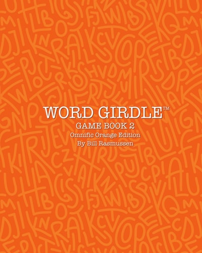 Word Girdle Game Book 2 Omnific Orange Edition