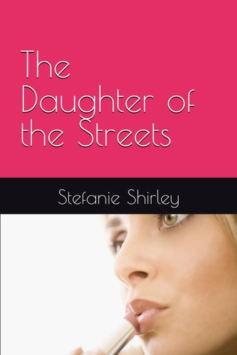 The Daughter of the Streets