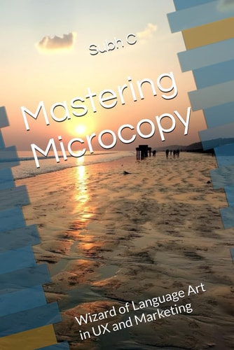 Mastering Microcopy Wizard of Language Art in UX and Marketing