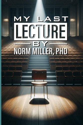 My Last Lecture