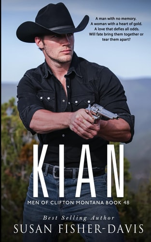 Kian Men of Clifton, Montana Book 48