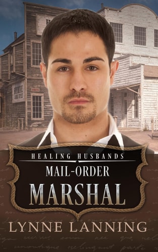 Mail-Order Marshal: Healing Husbands