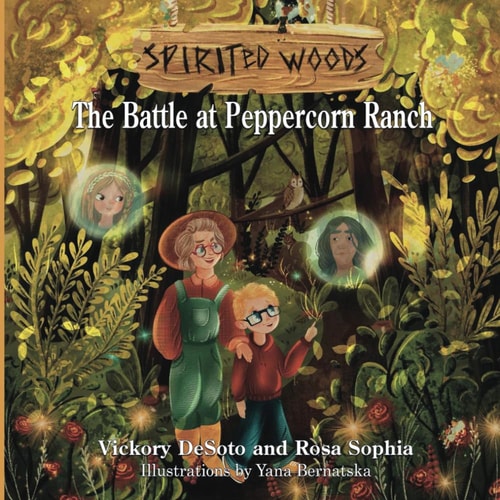 Spirited Woods The Battle at Peppercorn Ranch
