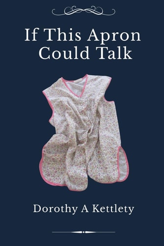 If This Apron Could Talk