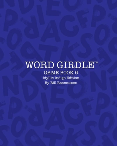 Word Girdle Game Book 6 Idyllic Indigo Edition
