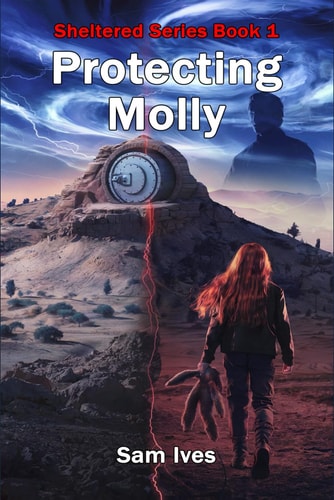 Sheltered Protecting Molly