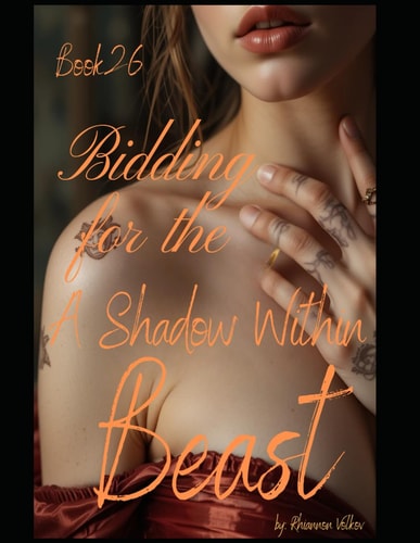 Bidding for the Beast The Shadow Within Book 26