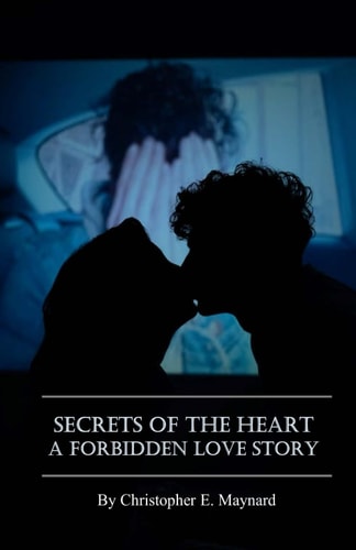 Secrets of the Heart A Forbidden Love Story