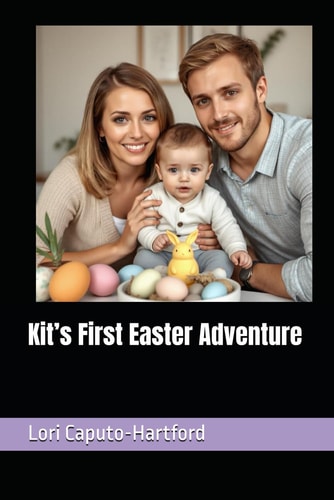Kit's First Easter Adventure