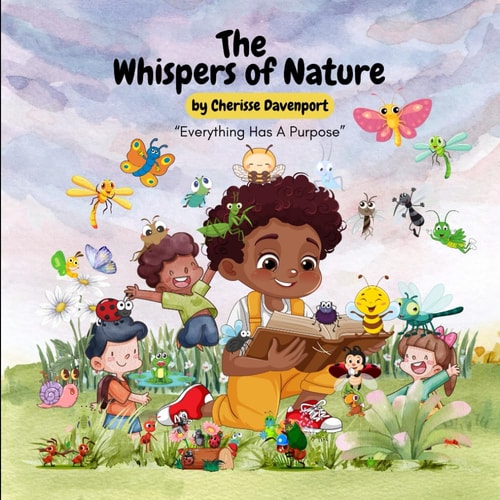 The Whispers of Nature Everything Has A Purpose