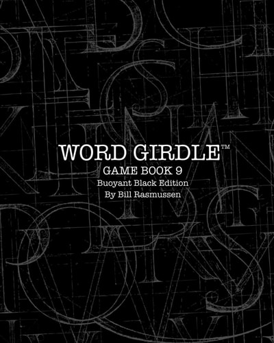 Word Girdle Game Book 9 Buoyant Black Edition