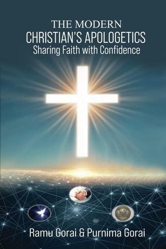 The Modern Christian's Apologetics Sharing Faith with Confidence