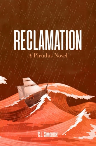 Reclamation A Pirudus Novel
