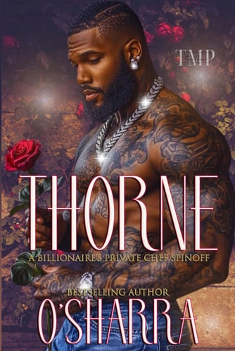 Thorne A Billionaire's Private Chef Spinoff