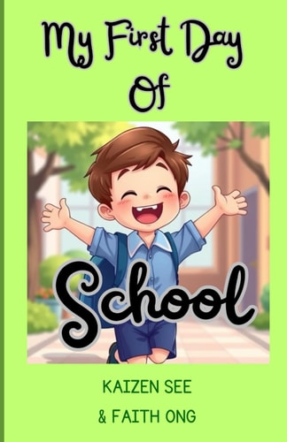 My First Day Of School