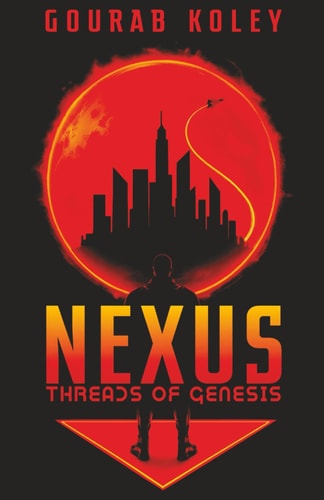 Nexus: Threads of Genesis (The Nexus Saga)