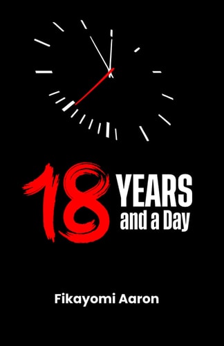 18 Years and a Day
