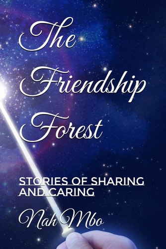 The Friendship Forest Stories of Sharing and Caring