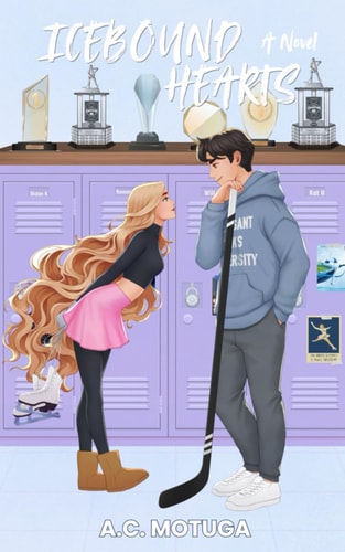 Icebound Hearts Pleasant Oaks University Book One