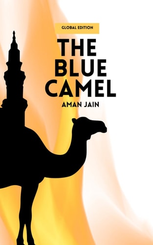 The Blue Camel The War For Truth Begins In The Mind