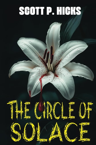 The Circle of Solace A Thriller