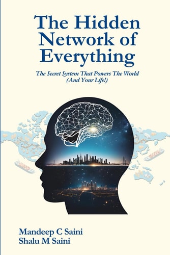The Hidden Network of Everything The Secret System That Powers the World And Your Life!