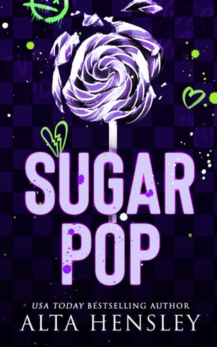 Sugar Pop A Steamy Why Choose Romance