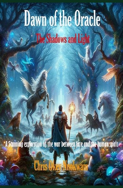 Dawn of the Oracle: The Shadows and Light
