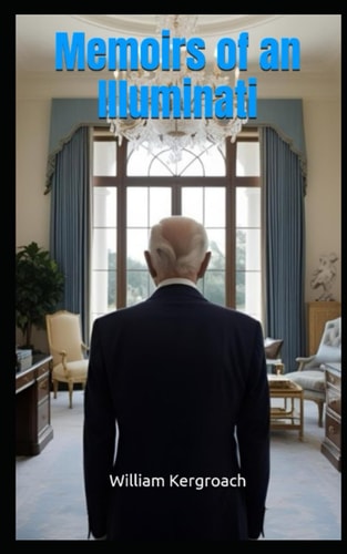 MEMOIRS OF AN ILLUMINATI.