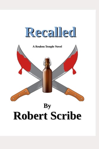 Recalled A Reuben Temple Novel Book 1