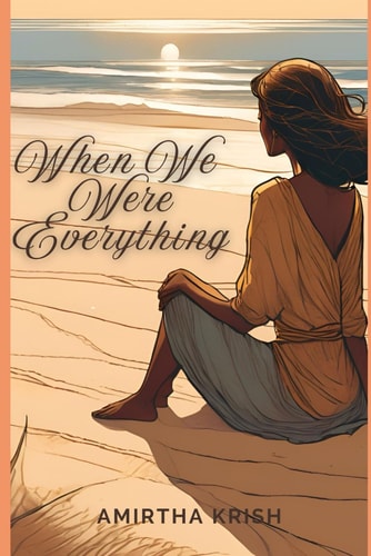 When We Were Everything