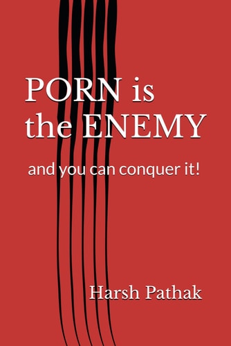 PORN is the ENEMY
