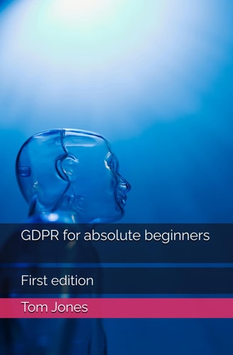 GDPR for Absolute Beginners