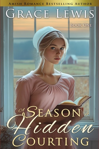 A Season of Hidden Courting Inspirational Amish Romance