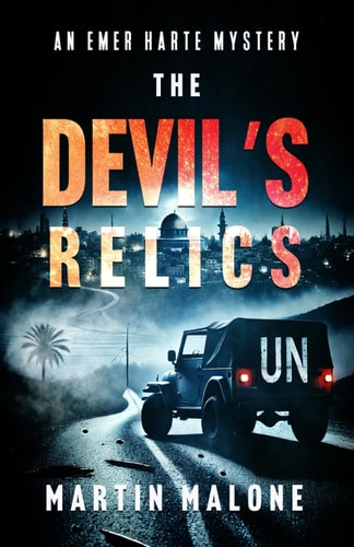 The Devil's Relics An Emer Harte Mystery