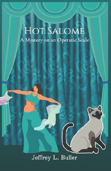 Hot Salome: A Mystery on an Operatic Scale