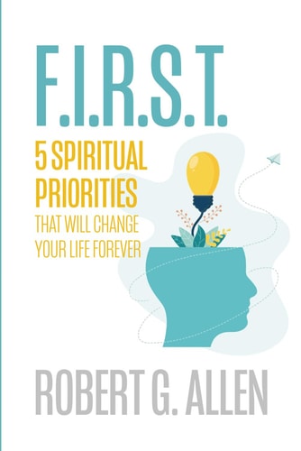 First The Power of Spiritual Priorities